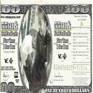 55th & Koree Blunt - Now That I Got Doh download free