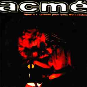 Acme  - Opus N°1: Pièces Pour Deux MC Solistes download free