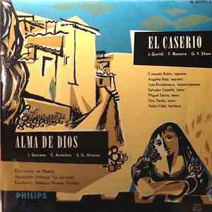 Agrupacion Sinfonica "La Zarzuela", Coro Lirico De Madrid - El Caserio / Alma De Dios download free