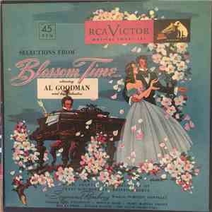 Al Goodman And His Orchestra - Selections From Blossom Time download mp3 flac