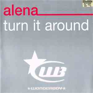 Alena - Turn It Around download free