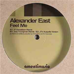 Alexander East - Feel Me download free