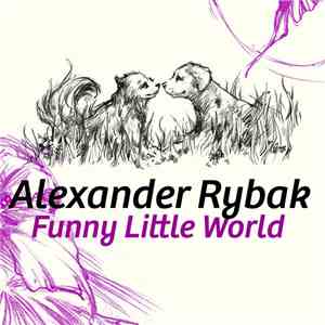 Alexander Rybak - Funny Little World download free