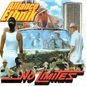Alliance Ethnik - No Limites download free