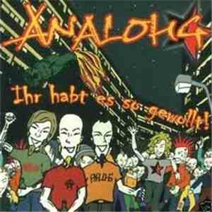 AnalOHG - Ihr Habt Es So Gewollt download free