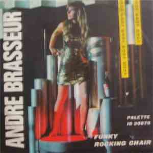 André Brasseur And His Multi-Sound Organ - Funky / Rocking Chair download free