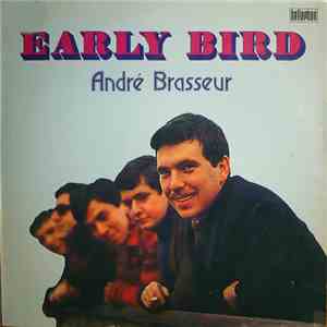 André Brasseur - Early Bird download free