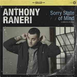 Anthony Raneri - Sorry State of Mind download mp3 flac