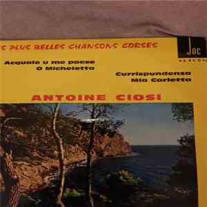 Antoine Ciosi - Les plus belles chansons corses download free