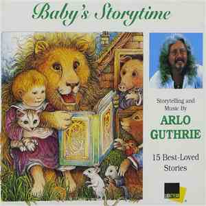 Arlo Guthrie - Baby's Storytime: 15 Best-loved Stories download free
