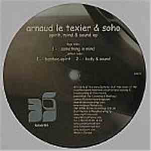 Arnaud Le Texier & Soho  - Spirit, Mind & Sound EP download mp3 flac
