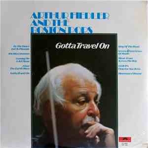 Arthur Fiedler And The Boston Pops - Gotta Travel On download free