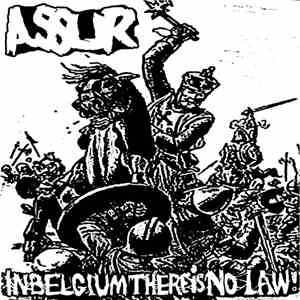Assur  - In Belgium There Is No Law download mp3 flac