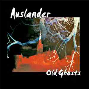 Auslander  - Old Ghosts download free