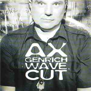 Ax Genrich - Wave Cut download mp3 flac