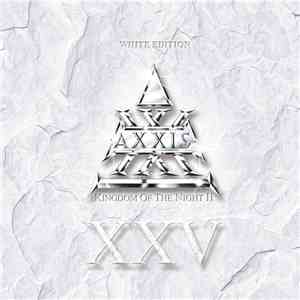Axxis  - Kingdom Of The Night II (WHITE EDITION) download mp3 flac
