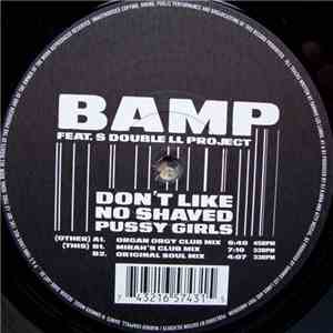 Bamp - Don't Like No Shaved Pussy Girls download mp3 flac