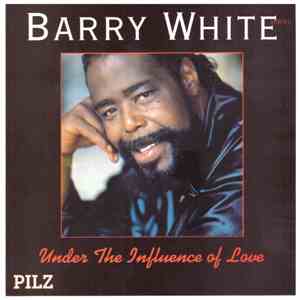 Barry White - Under The Influence Of Love download mp3 flac