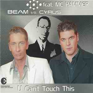 Beam Vs. Cyrus Feat. MC Hammer - U Can't Touch This download free