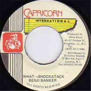 Benji Banker - What - Shockatack download free