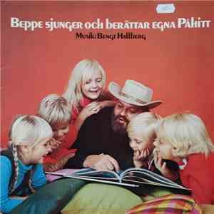 Beppe Wolgers - Beppe Sjunger Och Berättar Egna Påhitt download free