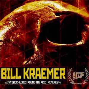 Bill Kraemer - Hydrochloric download free
