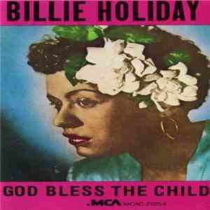 Billie Holiday - God Bless The Child download free