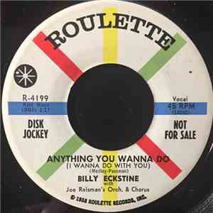 Billy Eckstine - Anything You Wanna Do download free