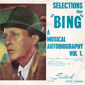 Bing Crosby - A Musical Autobiograpy Vol.1 download mp3 flac