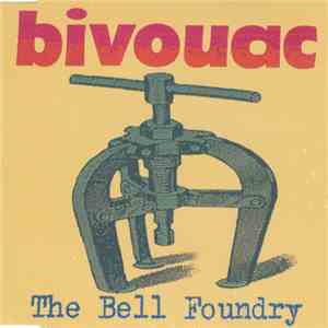 bivouac - The Bell Foundry download free