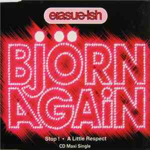 Björn Again - Erasure-Ish (Stop ! / A Little Respect) download free