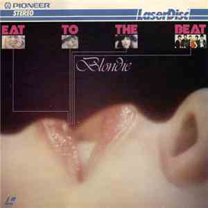 Blondie - Eat To The Beat download mp3 flac