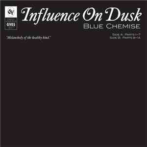 Blue Chemise - Influence on Dusk download free