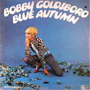 Bobby Goldsboro - Blue Autumn download free
