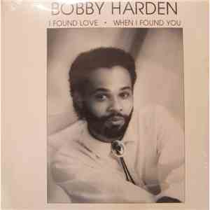 Bobby Harden - I Found Love (When I Found You) download mp3 flac