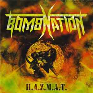Bombnation - H.A.Z.M.A.T. download mp3 flac