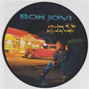 Bon Jovi - Someday I'll Be Saturday Night download mp3 flac
