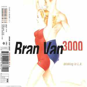 Bran Van 3000 - Drinking In L.A. download free