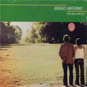 Bravo Inferno - The Balloon download mp3 flac