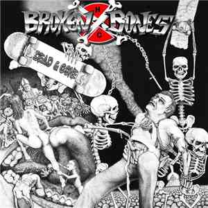 Broken Bones - Dead And Gone download free