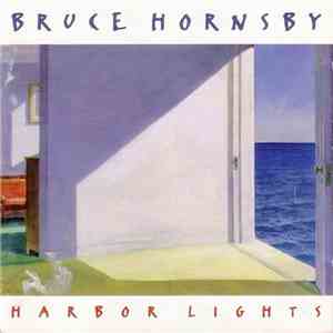 Bruce Hornsby - Harbor Lights download free