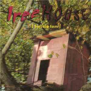 Buffalo Tom - Tree House download free