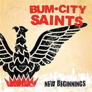 Bum City Saints - New Beginnings download mp3 flac