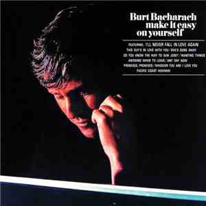 Burt Bacharach - Make It Easy On Yourself download free