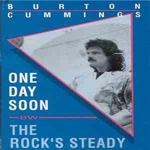 Burton Cummings - One Day Soon download free