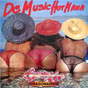Byron Lee And The Dragonaires - De Music Hot Mama download free