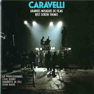 Caravelli - Grandes Musiques De Films / Best Screen Themes download mp3 flac