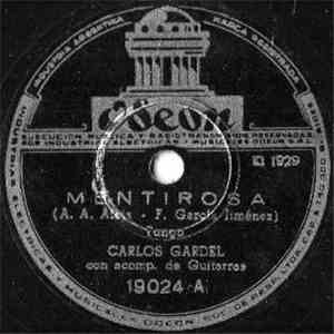 Carlos Gardel - Mentirosa / Estampilla download free
