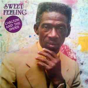 Carlton And The Shoes - Sweet Feeling download free