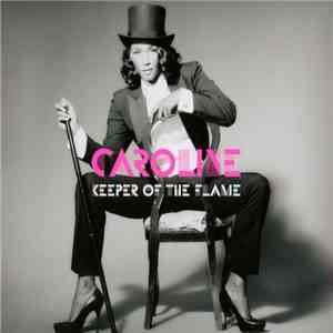 Caroline - Keeper Of The Flame download free
